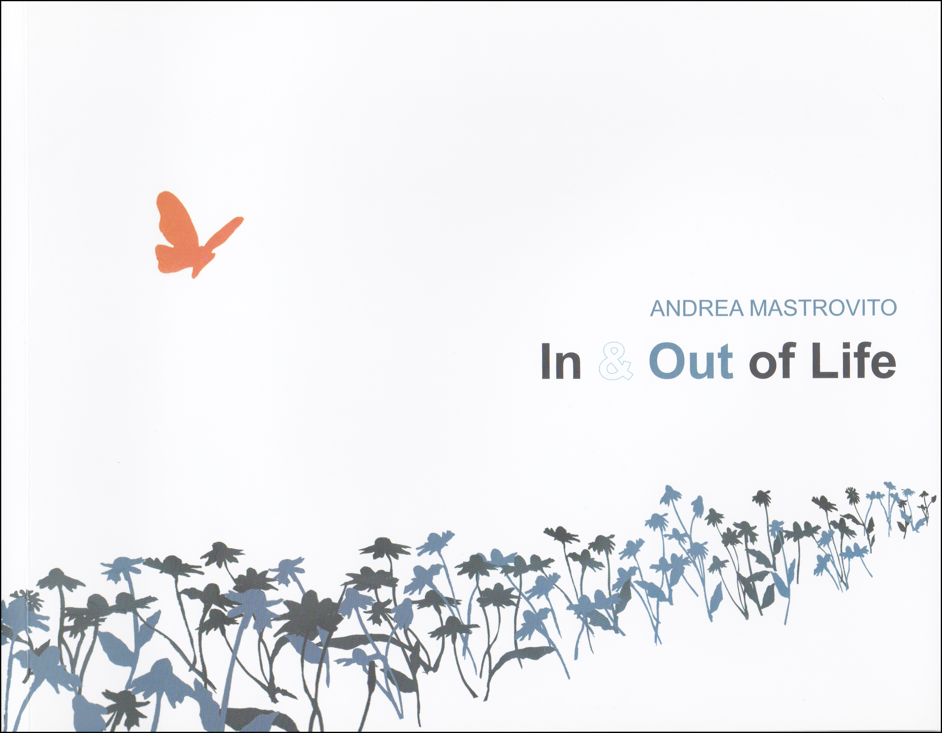 ANDREA MASTROVITO In & Out of Life
